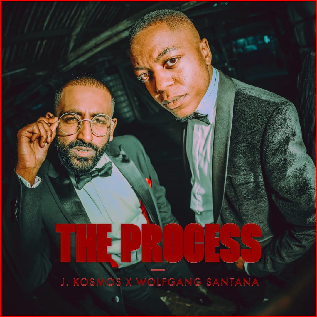 Cover for J. Kosmos and Wolfgang Santana's new single 'The Process'.